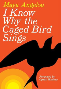 Image of I know why caged bird sings