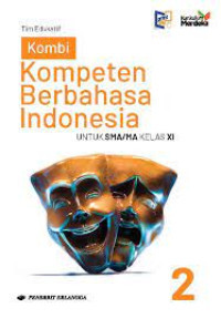 Image of Kombi ( kompeten berbahasa Indonesia) untuk SMA/MA kelas XI